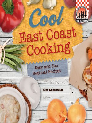 cover image of Cool East Coast Cooking